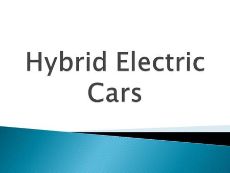 Hybrid Electric Cars.