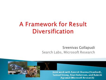 A Framework for Result Diversification