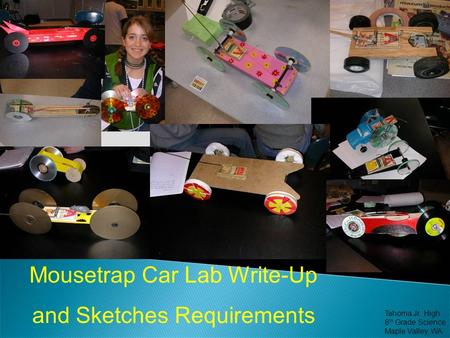 Mousetrap Car Lab Write-Up and Sketches Requirements