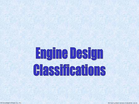 Engine Design Classifications.