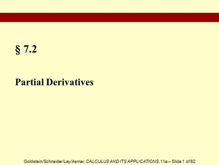 § 7.2 Partial Derivatives.