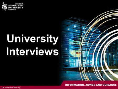 University Interviews. Contents Courses that interview Why are interviews important? Interview types Before the interview Planning your interview Researching.