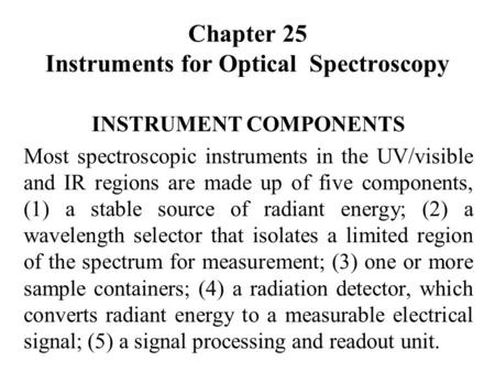 Chapter 25 Instruments for Optical Spectroscopy