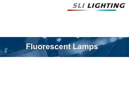 Fluorescent Lamps. HOW IS LIGHT PRODUCED The fluorescent lamp produces light by the passage of an electric current flowing through a vapor of mercury.