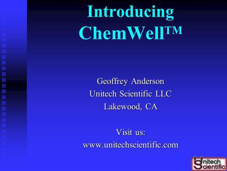 Introducing ChemWellTM