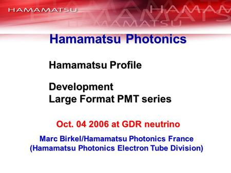 Hamamatsu Photonics Hamamatsu Profile Development