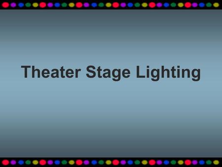 Theater Stage Lighting
