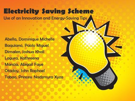 Electricity Saving Scheme Use of an Innovation and Energy-Saving Tips