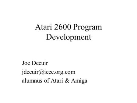 Atari 2600 Program Development