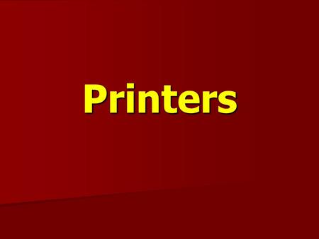 Printers Produce Hardcopy of computer output such as data, text, graphics  (drawings or charts). Most computers are designed to receive data in  parallel. - ppt download