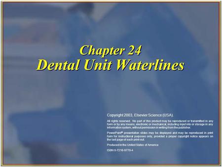 Chapter 24 Dental Unit Waterlines
