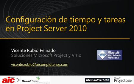 Configuración de tiempo y tareas en Project Server 2010.