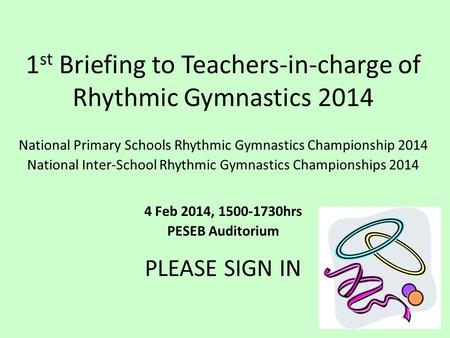 1st Briefing to Teachers-in-charge of Rhythmic Gymnastics 2014