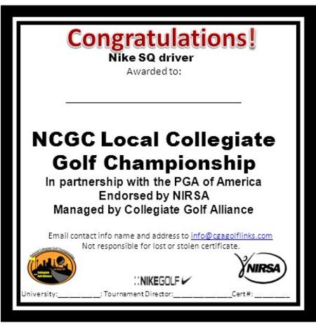 contact info name and address to Not responsible for lost or stolen certificate. Nike SQ driver Awarded.
