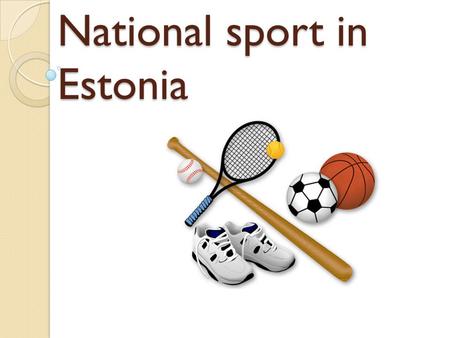 National sport in Estonia. Kristina Šmigun-Vähi Estonian cross country skier, a two-time Olympic champion, world champion.