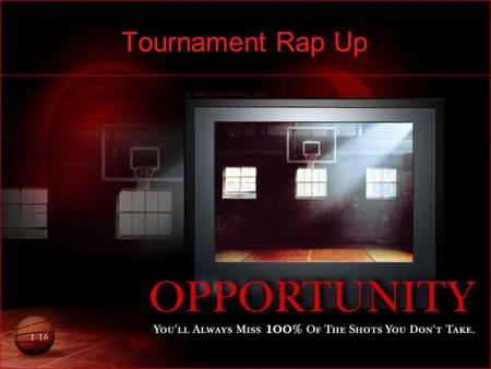 1-16 Tournament Rap Up. 2-16 Double Elimination: AKA two loss and out Advantages: –One of the fairest types of tournaments –Gives participants at least.