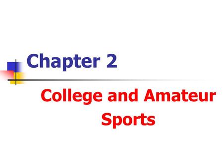 College and Amateur Sports