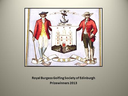 Royal Burgess Golfing Society of Edinburgh