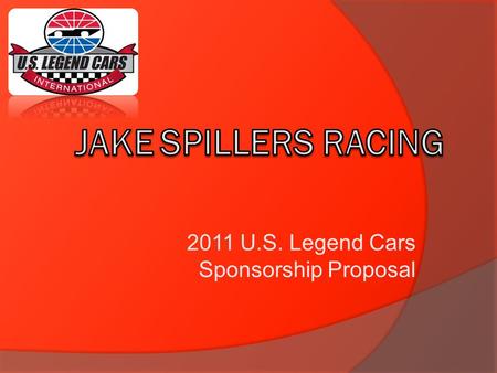 2011 U.S. Legend Cars Sponsorship Proposal