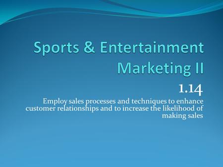 Sports & Entertainment Marketing II