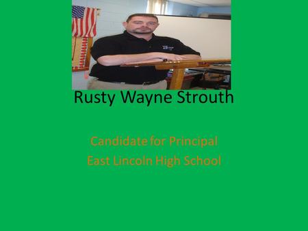 Candidate for Principal East Lincoln High School Denver, NC