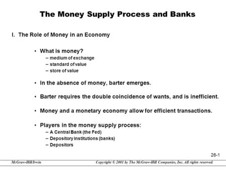 The Money Supply Process and Banks