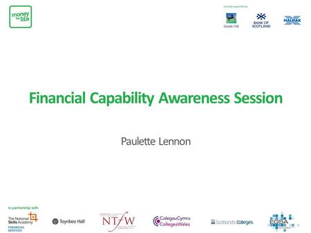 Financial Capability Awareness Session Paulette Lennon.