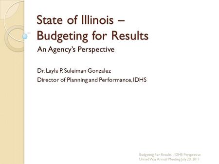 State of Illinois – Budgeting for Results