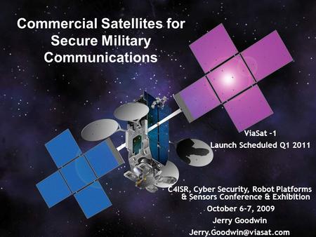 Commercial Satellites for Secure Military Communications