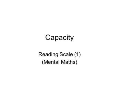 Reading Scale (1) (Mental Maths)