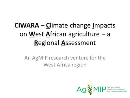 An AgMIP research venture for the West Africa region