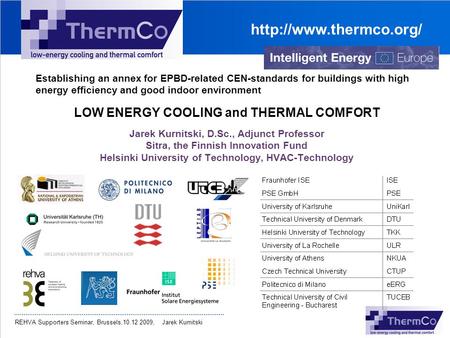 LOW ENERGY COOLING and THERMAL COMFORT