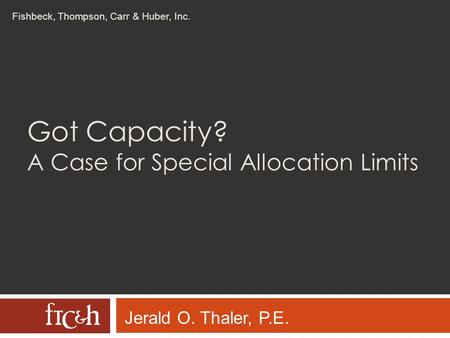 Got Capacity? A Case for Special Allocation Limits