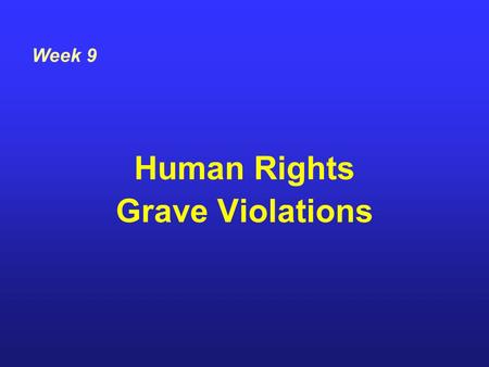 Human Rights Grave Violations