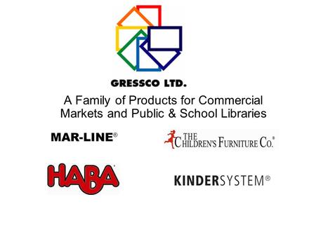 A Family of Products for Commercial Markets and Public & School Libraries MAR-LINE®