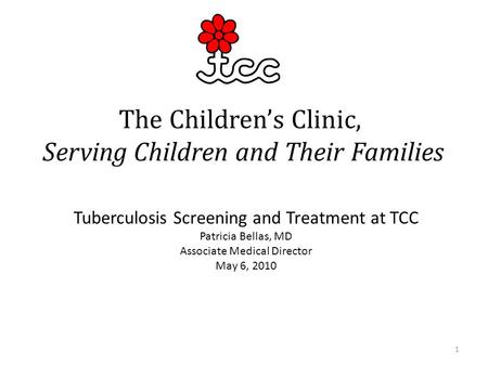 The Children’s Clinic, Serving Children and Their Families