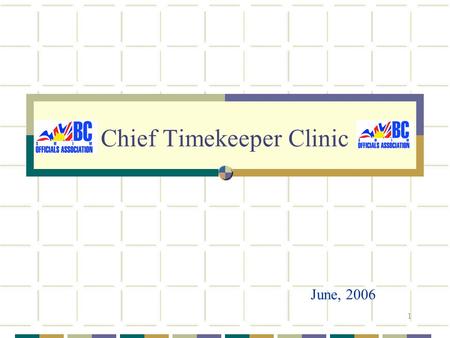 Chief Timekeeper Clinic