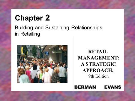 Building and Sustaining Relationships in Retailing