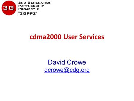 Cdma2000 User Services David Crowe