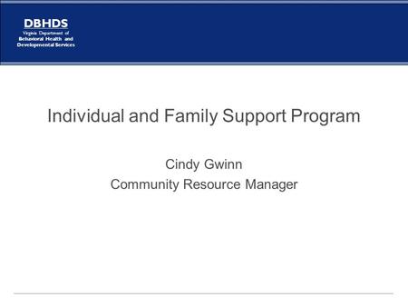 Individual and Family Support Program