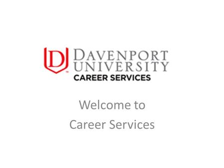 Welcome to Career Services. Interest assessments for students who are not sure what career paths suit them best. Internship/practicum assistance Job search.