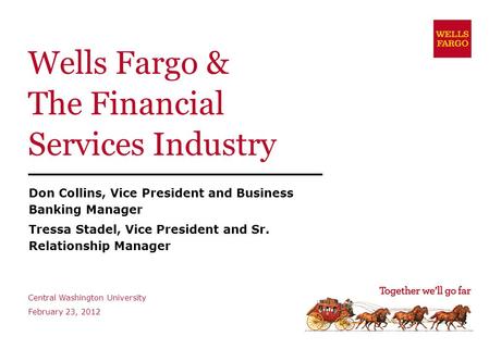 Topics to Discuss Who is Wells Fargo