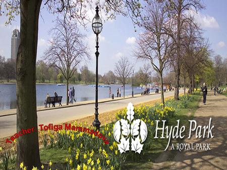Title. Hyde Park has been a royal park since 1536.It was once part of the forest where Henry the 8 th hunted wild animals.Hyde Park now has 146 hectares.