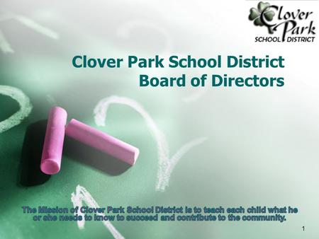 Clover Park School District Board of Directors 1.