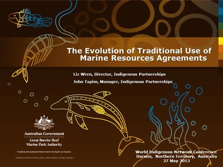 The Evolution of Traditional Use of Marine Resources Agreements
