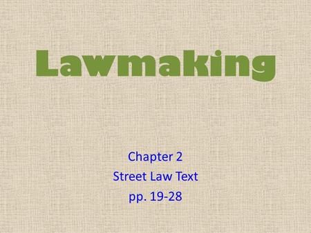 Chapter 2 Street Law Text pp