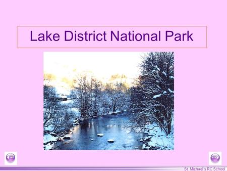 St. Michaels RC School Lake District National Park.