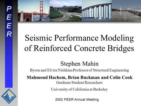 Seismic Performance Modeling of Reinforced Concrete Bridges