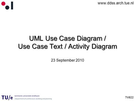 UML Use Case Diagram / Use Case Text / Activity Diagram