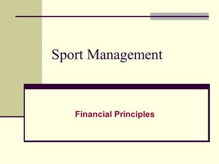 Sport Management Financial Principles
